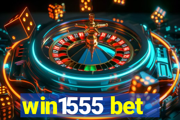 win1555 bet